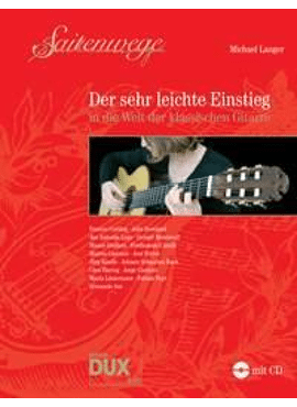 Saitenwege Der sehr leichte Einstieg